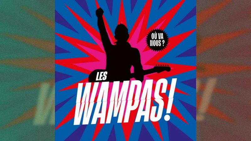 Album : Les Wampas – Où va nous ?