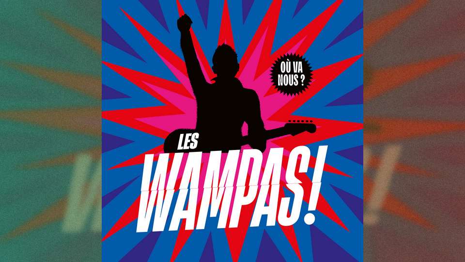 Album : Les Wampas – Où va nous ?