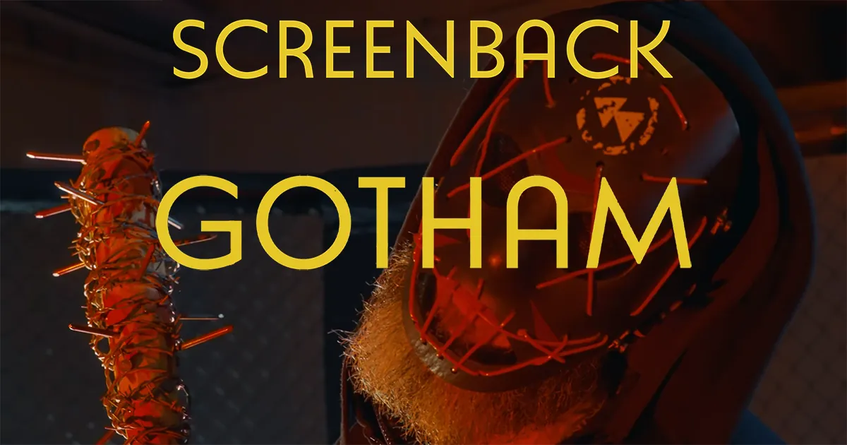 Screenback : Gotham