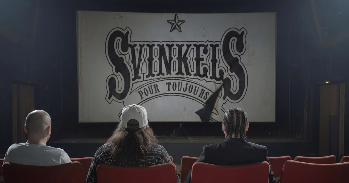 Svinkels : Pour toujours